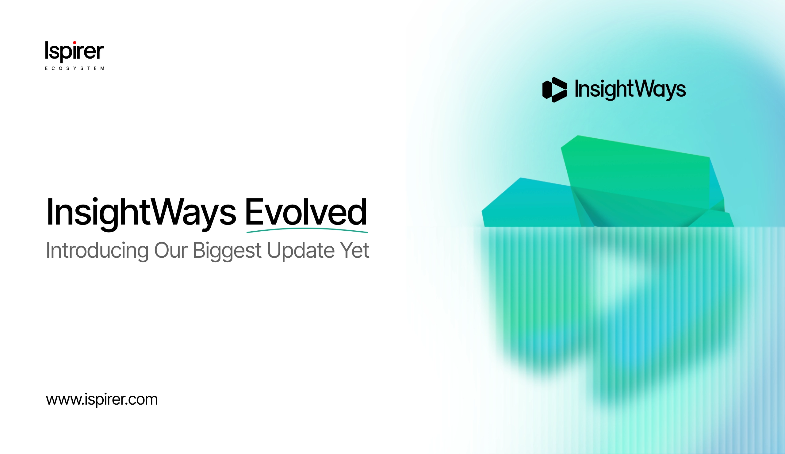 InsightWays Evolved: Introducing Our Biggest Update Yet