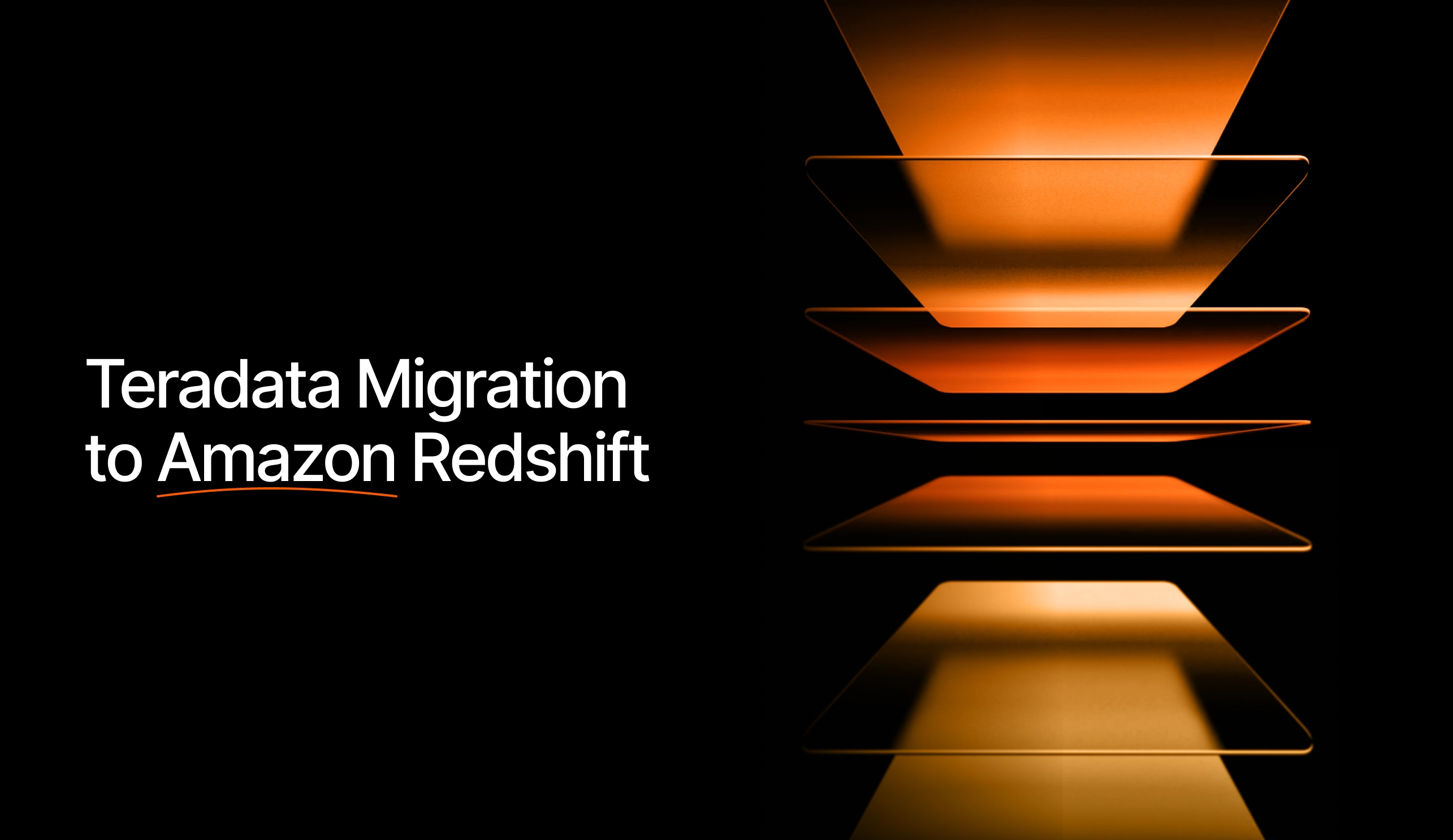 Teradata Migration to Amazon Redshift 